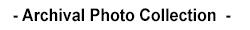 Archival Photo Collection