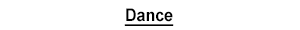 Dance